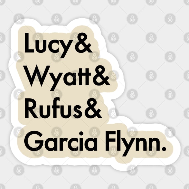 Timeless - Lucy & Wyatt & Rufus & Garcia Flynn. Sticker by BadCatDesigns